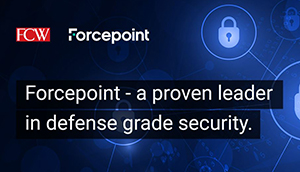 Forcepoint - a proved leader in defense grade security